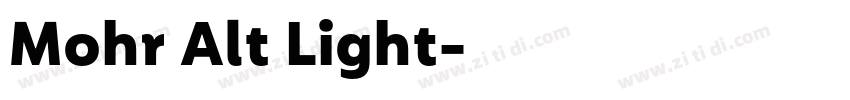 Mohr Alt Light字体转换 Mohr Alt Light字体转换